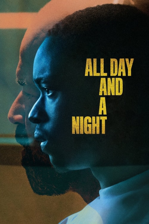 All Day and a Night poster